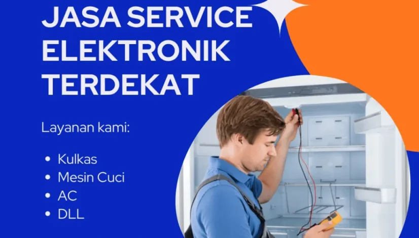 Jasa Service Elektronik Terdekat